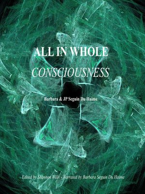 cover image of All in Whole Consciousness
